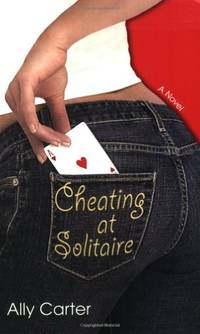 Cheating at Solitaire: A Novel