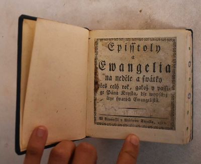 Epistoly a Ewangelia na nedele a Swatky Pres Cely Rok, Gagoz y Passige Pana Krysta, Dle Wypsanj Etyr Swatych Esangelistu