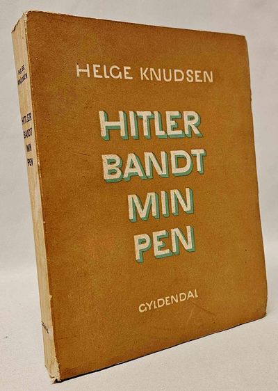 Hitler bandt min pen.