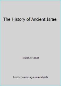 The History of Ancient Israel