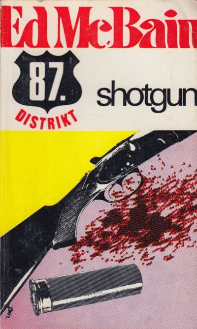 Shotgun. Oversatt av Egil Lindquist.