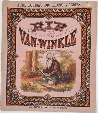 Rip Van-Winkle, Aunt Louisa's Big Picture Series