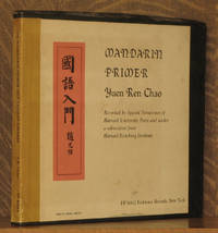 MANDARIN PRIMER, RECORDED BY SPECIAL PERMISSION OF HARVARD UNIVERSITY PRESS AND UNDER A SUBVENTION FROM HARVARD-YENCHING INSTITUTE de Yuen Ren Chao - 1964