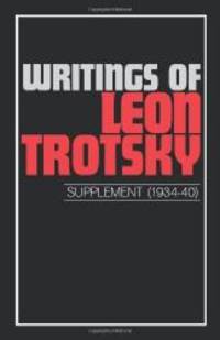 image of Writings of Leon Trotsky (Supplement 1934-40)