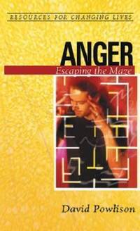 Anger : Escaping the Maze