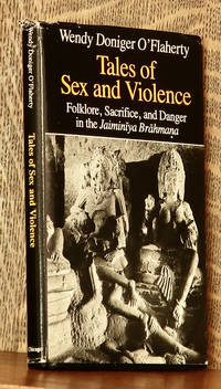 cover of TALES OF SEX AND VIOLENCE, FOLKLORE, SACRIFICE, AND DANGER IN THE JAIMINIYA BRAHMANA