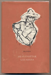 Akasztottak Lazadasa (The Rebellion of the Hanged)