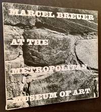 Marcel Breuer at the Metropolitan Museum of Art