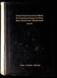 First International Congress for Allergy. Zurich, 23-29 September 1951. Proceedings