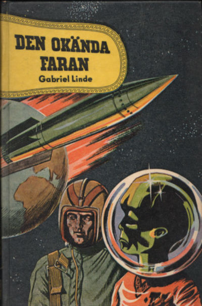 DEN OKÄNDA FARAN. En framtidssyn.