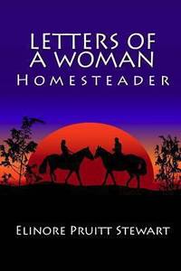 image of Letters of a Woman Homesteader