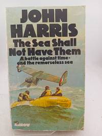Sea Shall Not Have Them