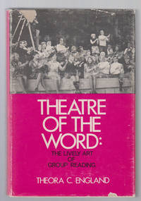 image of Theatre of the Word: The Lively Art of Group Reading