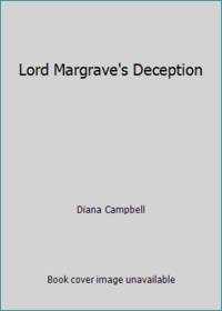 Lord Margrave's Deception
