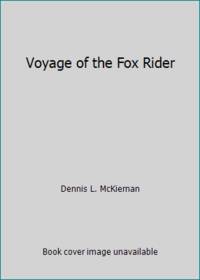 Voyage of the Fox Rider