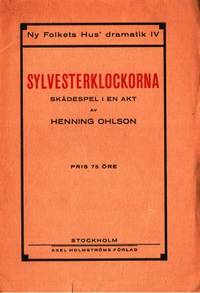 Sylvesterklockorna. Skådespel i en akt.