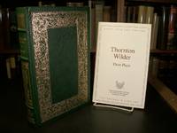 Three Plays: Our Town; The Skin of Our Teeth; The Matchmaker  (The 100 Greatest Masterpieces of American Literature) by Wilder, Thornton - 1980