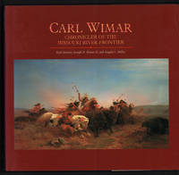 Carl Wimar: Chronicler of the Missouri River Frontier