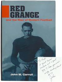 Red Grange and the Rise of Modern Football (Sport and Society)