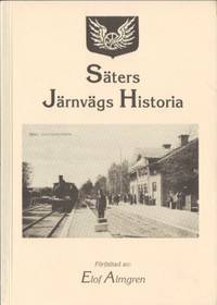 Säters järnvägshistoria.