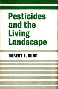 Pesticides and the Living Landscape. With a…