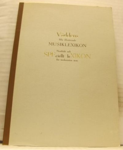 Världens lilla illustrerade musiklexikon.…