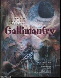 Gallimaufry by David Hill & Dale Turner & Denis Kevans - Signed First Edition - 2004 - from Mr Pickwick's Fine Old Books (SKU: 6595)