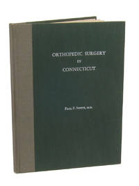 ORTHOPEDIC SURGERY IN CONNECTICUT by Swett, Paul P - 1946