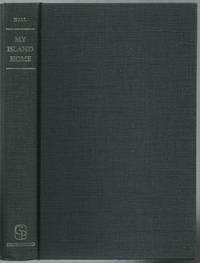 My Island Home: An Autobiography by HALL, James Norman - 1970