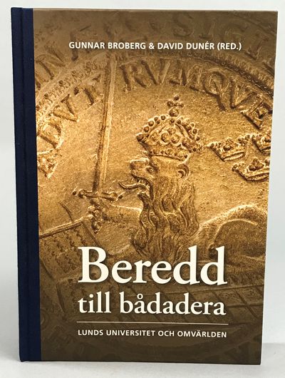 Beredd till bådadera. Lunds universitet och…