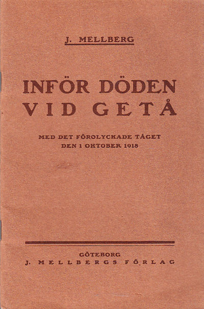 Inför döden vid Getå. Med det förolyckade tåget…