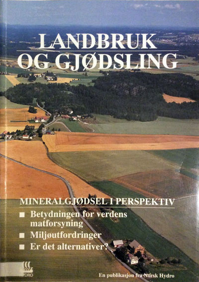 Landbruk og gjødsling. Mineralgjødsel i…