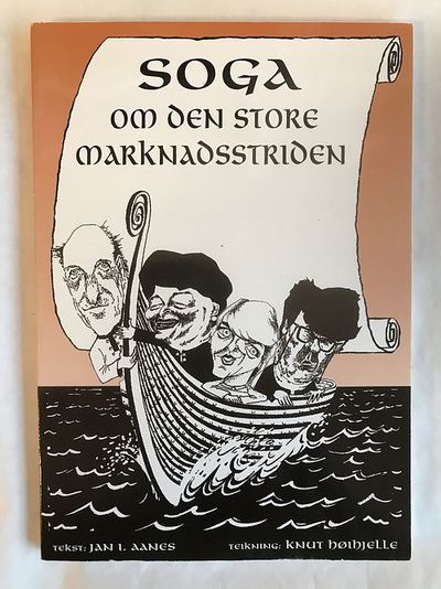 Soga om den store marknadsstriden. Illustrert av…