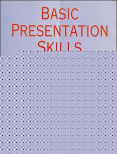 Basic Presentation Skills