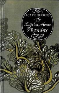 The Illustrious House of Ramires by Eca de Queiros