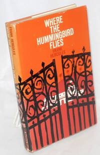 image of Where the hummingbird flies