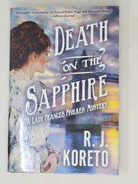 Death on the Sapphire: A Lady Frances Ffolkes Mystery
