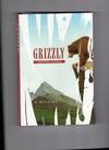 Grizzly; A Mystery