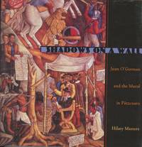 Shadows on a Wall: Juan O'Gorman and the Mural in Patzcuaro