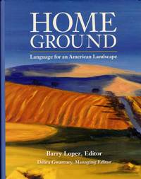 Home Ground by Lopez, Barry