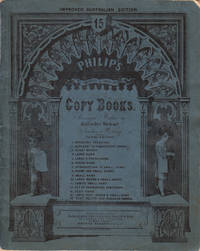 image of Philip's Copy Books.; Arranged and written by Alexander Stewart, Teacher of Writing