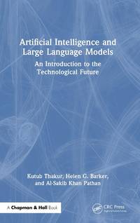 Artificial Intelligence and Large Language Models: An Introduction to the Technological Future