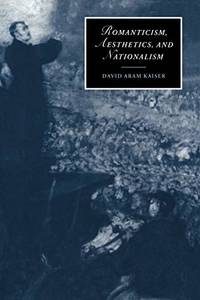 Romanticism  Aesthetics  and Nationalism