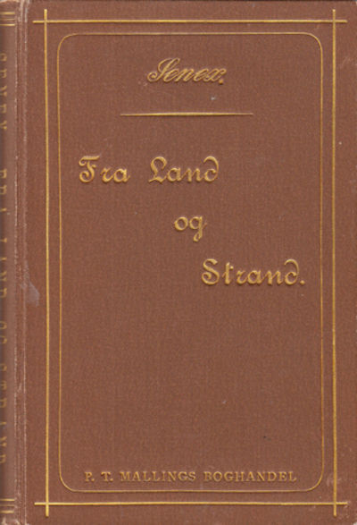 (AALHOLM, N. M.) Fra Land og Strand.…