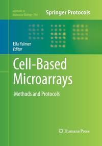 Cell-Based Microarrays : Methods and Protocols