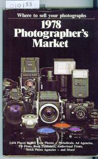 1978 Photographer&#039;s Market by Milar Melissa and Brohaugh William - 1977