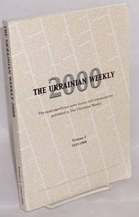 image of The Ukrainian Weekly 2000: the most significant news stories and commentaries published in the Ukrainian weekly. Volume 1: 1933-1969