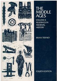cover of THE MIDDLE AGES, VOLUME II Readings in Medieval History