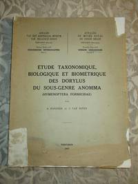 Etude Taxonomique Biologique Et Biometrique Des Dorylus Du Sous-Genre Anomma (Hymenoptera...