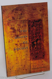cover of The Moons of August; poems